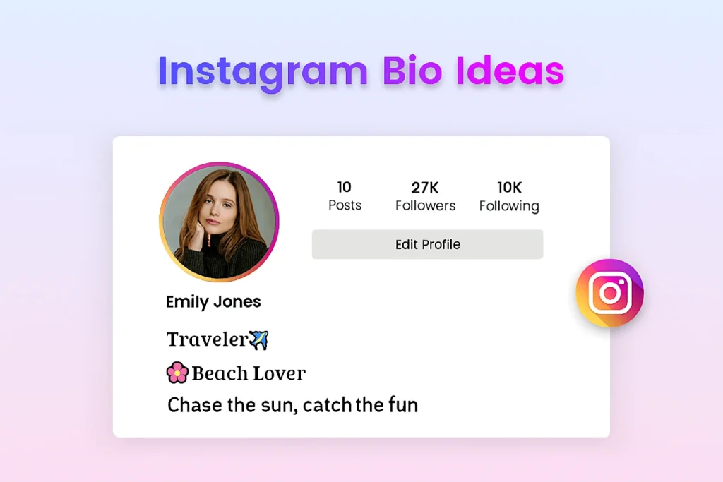 What Are Instagram Bio Ideas